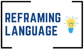Reframing language